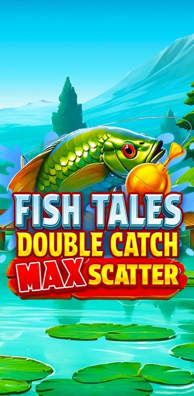 Fish Tales: Double Catch Max Scatter in Sub_NewgamesBr