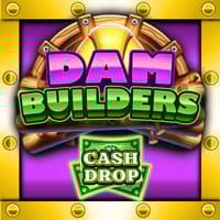 Dam Builders Cash Drop in Sub_ExclusiveBr