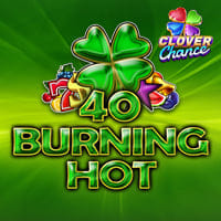 40 Burning Hot Clover Chance in Sub_EGTCloverJackpots
