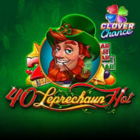 40 Leprechaun Hot Clover Chance in Sub_EGTCloverJackpots