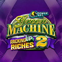 Green Machine Racking Up Riches 2 in Top12_MostPlayed