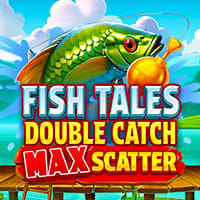 Fish Tales: Double Catch Max Scatter