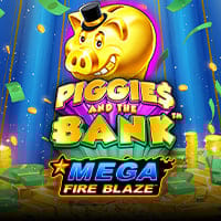 Mega Fire Blaze: Piggies and the Bank in Sub_OtherSlots